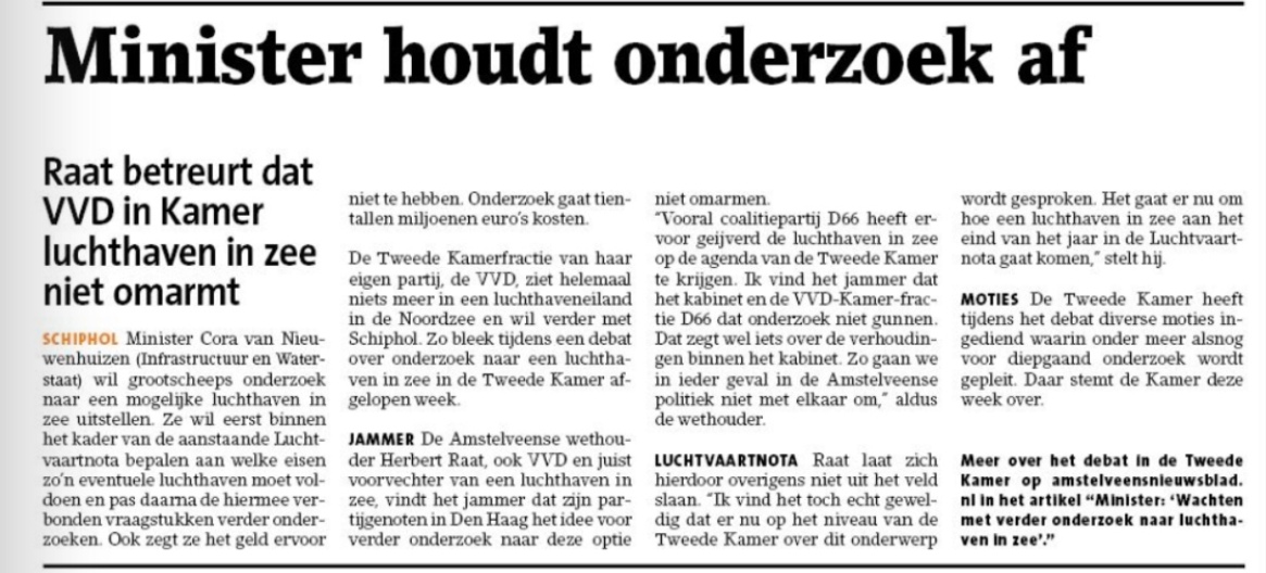 2019-16-10; Amstelveens Nieuwsblad; Herbert Raat over opstelling minister Cora van Nieuwenhuizen over onderzoek naar een luchthaven in zee.